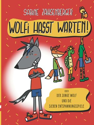 cover image of Wolfi hasst Warten!